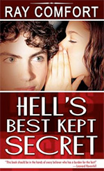 Hells Best Kept Secret by Ray Comfort